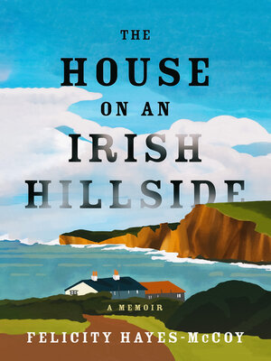 cover image of The House on an Irish Hillside